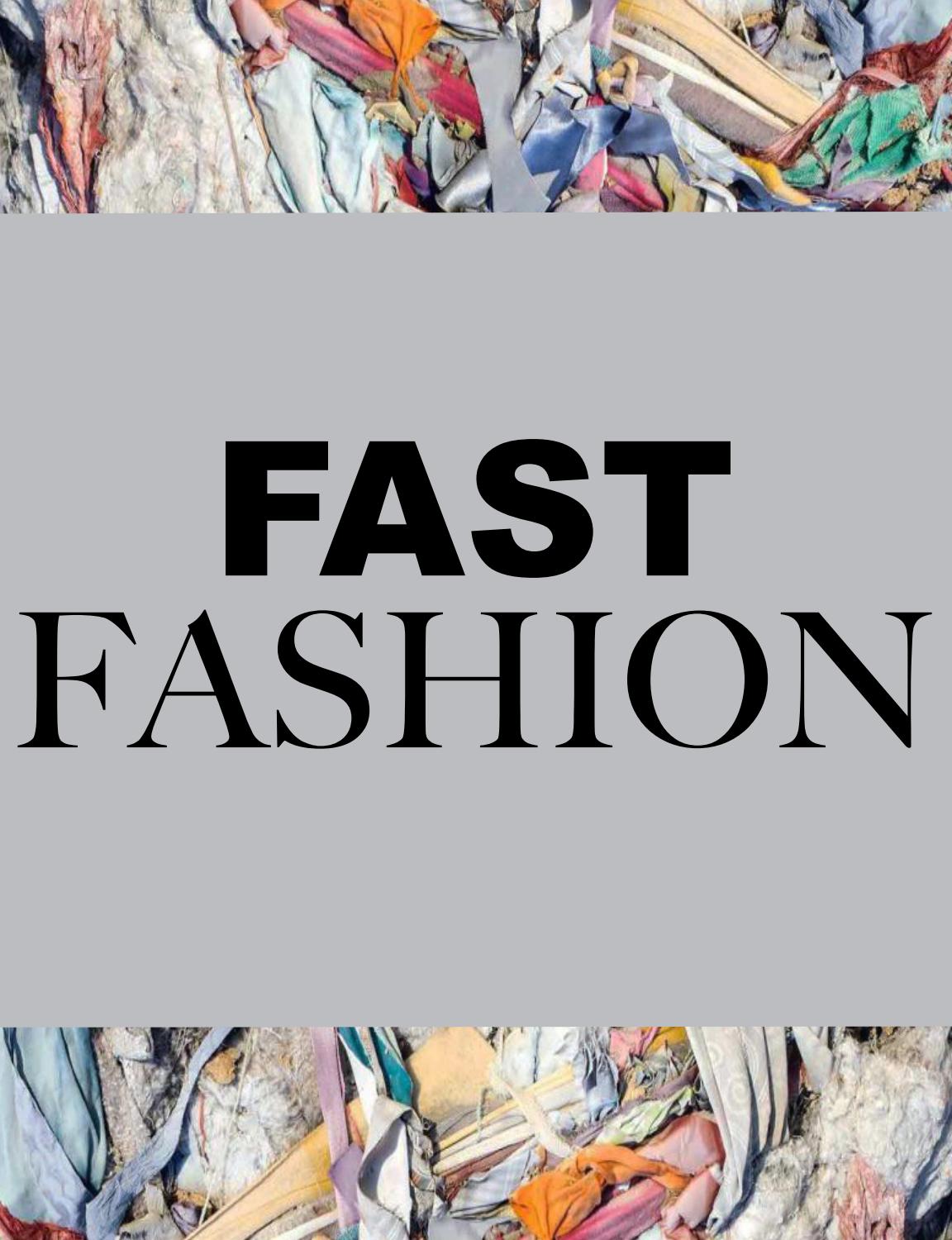 The True Cost of Fast Fashion